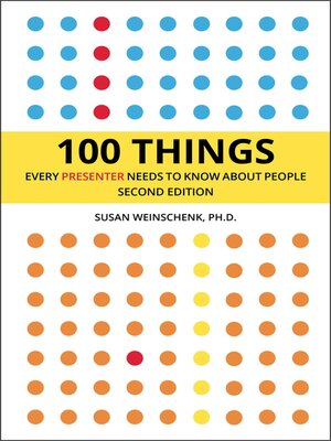 cover image of 100 Things Every Presenter Needs to Know About People
